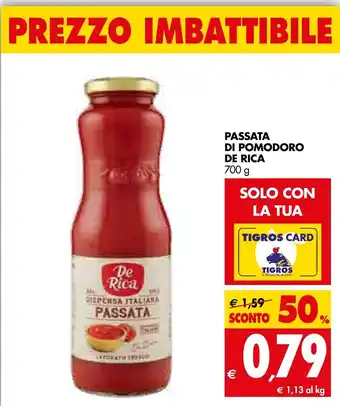 Tigros De Rica Passata Di Pomodoro 700g offerta