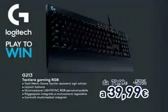 Unieuro logitech G213 Tastiera gaming RGB offerta