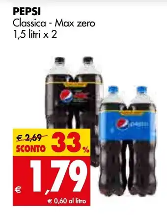 Tigros Pepsi Classico - Max zero 1,5 litri x 2 offerta