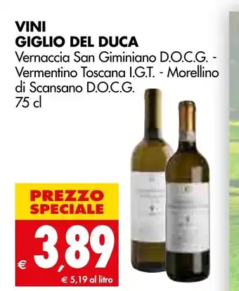Tigros Giglio Vini Del Duca 75 cl offerta