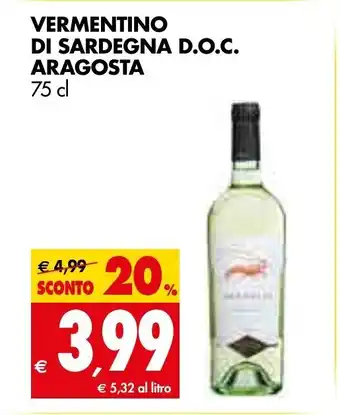 Tigros Interment Di Sardegna D.O.C. Aragosta 75 cl offerta
