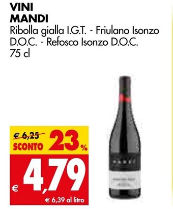 Tigros Vini Mandi 75 cl offerta