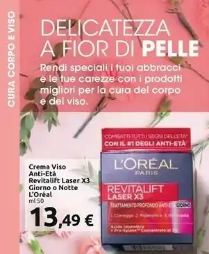 Carrefour Market L'Oreal Paris Crema Viso Anti-età Revitalift Laser X3 Giorno O Notte offerta