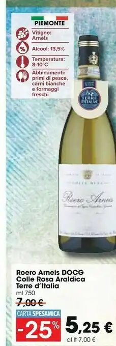 Carrefour Market Roero Arneis Docg Colle Rosa Araldica Terre Italia Ml 750 offerta