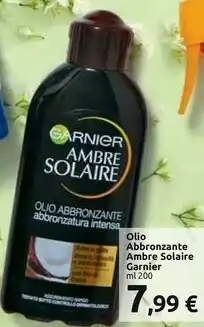 Carrefour Market Garnier Garnier Ambre Solaire Olio Abbronzante offerta