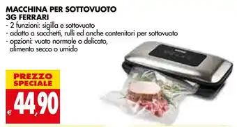 Tigros Macchina Per Sottovuoto 3G Ferrari offerta