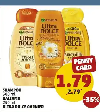 PENNY Garnier Ultra Dolce Shampoo offerta
