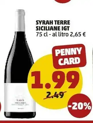PENNY Syrah Terre Siciliane Igt offerta
