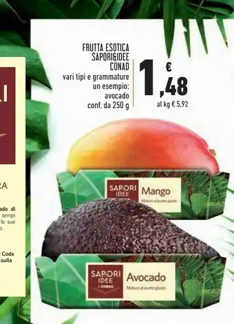 Conad Superstore Sapori Conad Frutta Esotica offerta