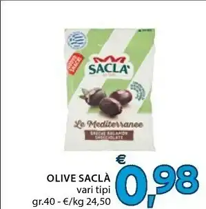 Mercatò Saclà Olive Vari Tipi Gr40 offerta