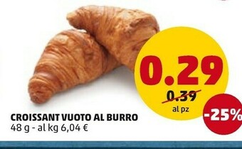 PENNY Croissant Vuoto Al Burro offerta