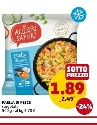 PENNY Gli allegri sapori Paella Di Pesce 500 G(ml) offerta