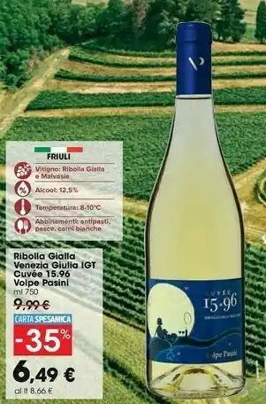 Carrefour Market Volpe Pasini Ribolla Gialla Venezia Giulia IGT Cuvée 15.96 offerta