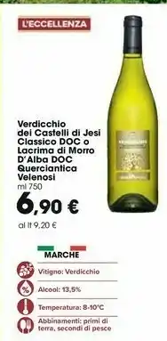 Carrefour Market Querciantica Velenosi Verdicchio Del Castelli Di Jesi Classico DOC/ Lacrima Di Morro D'Alba DOC offerta