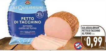 Pim Supermercati Aia aeQuilibrium Petto di Tacchino Al Forno offerta