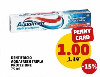 PENNY Dentifricio aquafresh tripla protezione offerta