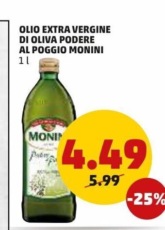 PENNY Olio extra vergine di oliva podere al poggio monini offerta
