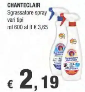 Crai Chanteclair Sgrassatore spray vari tipi 600 ml offerta