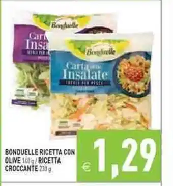 Pim Supermercati Bonduelle Ricetta Con Olive 140g/ Ricetta Croccante 230g offerta