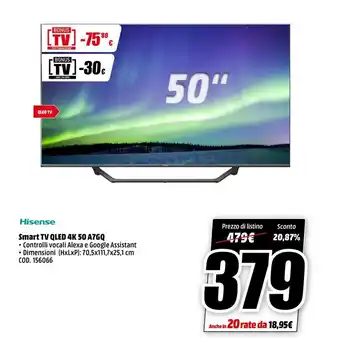 MediaWorld Hisense Smart TV QLED 4K 50 A7GQ offerta