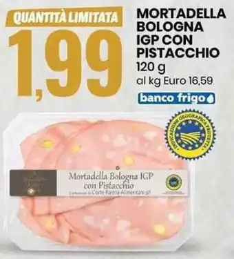 Eurospin Le Nostre Stelle Mortadella Bologna IGP Con Pistacchio 120 g offerta