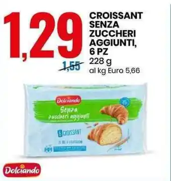 Eurospin Dolciando Croissant Senza Zuccheri Aggiunti, 6 Pz 228 g offerta