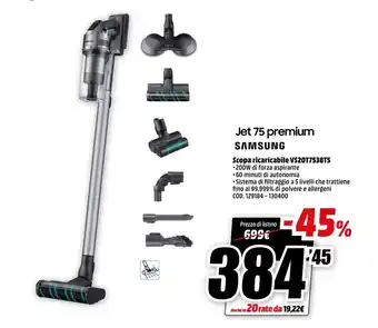 MediaWorld Samsung Scopa ricaricabile VS20T7538T5 / Jet 75 premium offerta