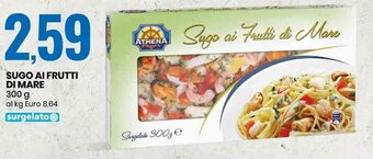 Eurospin Athena Sugo Ai Frutti Di Mare 300 g offerta