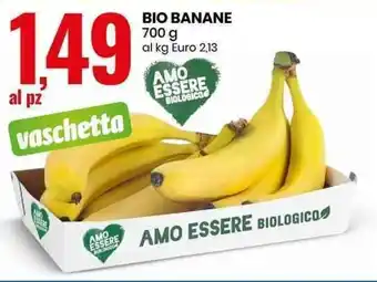 Eurospin Amo Essere Bio Banane 700 g offerta