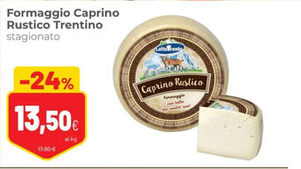 Coop Formaggio Caprino Rustico Trentino stagionato offerta