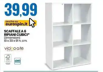 Eurospin Scaffale A 6 Ripiani Cubici 61 x 30 x 91 h. cm offerta
