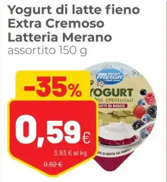 Coop Latteria Merano Yogurt di latte fieno Extra Cremoso assortito 150 g offerta