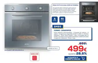 Euronics Smeg Forno - SF64M3PZS offerta