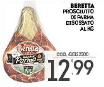 Eurocash Beretta Prosciutto di Parma Disossato Al kg offerta