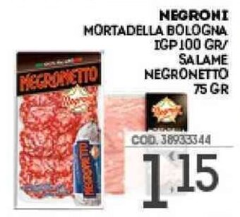 Eurocash Negroni Mortadella Bologna IGP 100 gr/Salame Negronetto 75 gr offerta