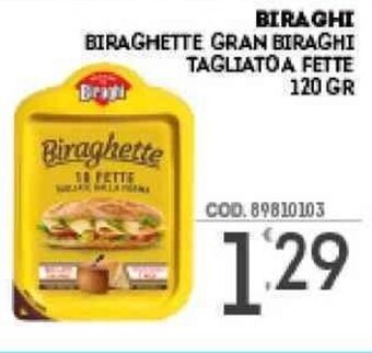 Eurocash Biraghi Biraghette Gran Biraghi Tagliato a Fette 120 gr offerta