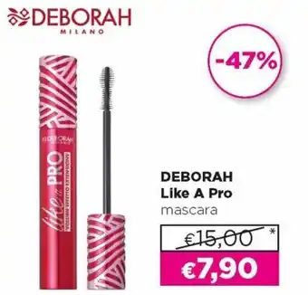 Acqua & Sapone Deborah Milano Like A Pro Mascara offerta