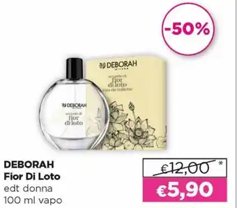 Acqua & Sapone Deborah Milano Dior Di Loto EDT Donna 100 ml vapo offerta
