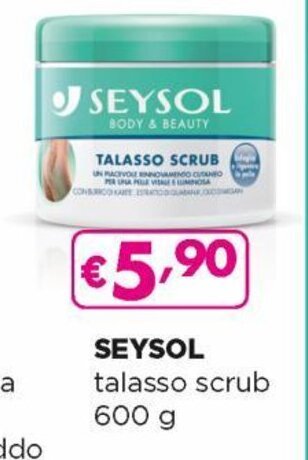 Acqua & Sapone Seysol Talasso Scrub 600 g offerta