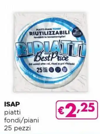 Acqua & Sapone Isap Piatti Fondi/Piani 25 Pezzi offerta