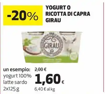 Ipercoop Yogurt o ricotta di capra girau offerta