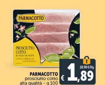 Deco Maxistore Parmacotto prosciutto cotto alta qualità offerta
