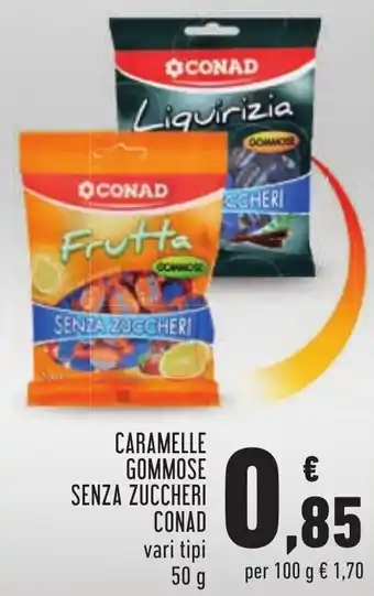 Conad Conad Caramelle Gommose Senza Zuccheri vari tipi 50 g offerta