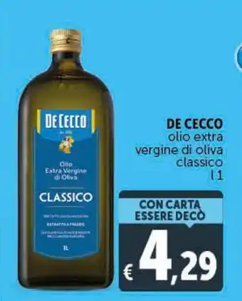 Deco Market Olio extra vergine di oliva classico de cecco offerta