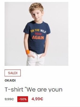 Okaidi T-shirt "We are youn offerta
