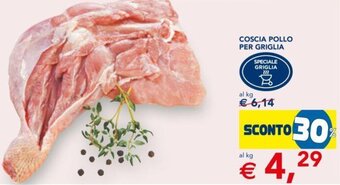 Esselunga Coscia Pollo per Griglia offerta
