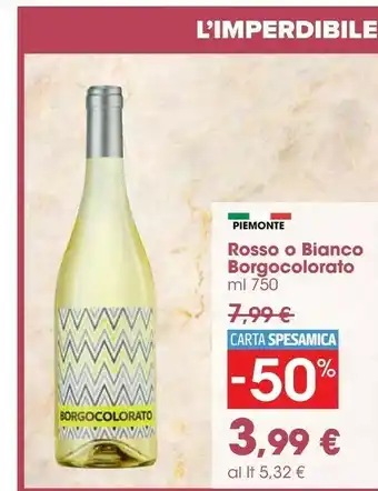 Carrefour Market Borgocolorato Rosso O Bianco offerta
