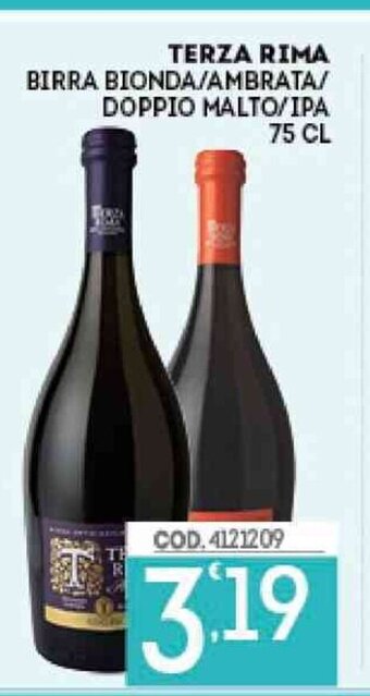 Eurocash Terza Rima Birra Bionda/ Ambrata/ Doppio Malto / IPA 75 cl offerta