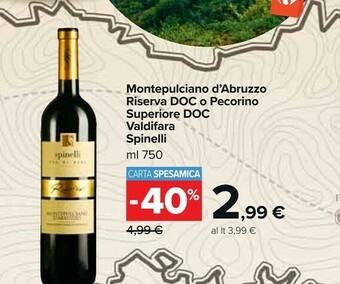 Carrefour Market Spinelli Montepulciano d'Abruzzo offerta