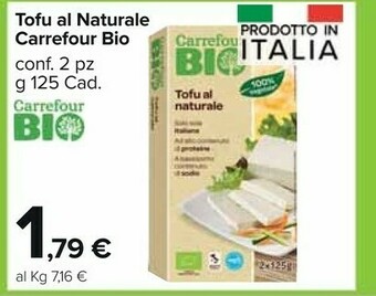 Carrefour Naturale bio Tofu offerta